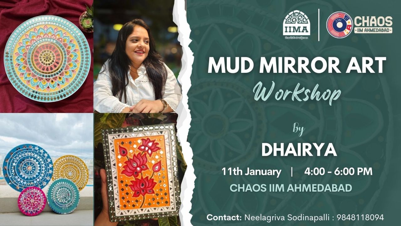 Mud Mirror Art Workshop-CHAOS IIMA